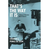 That's the Way It Is: A History of Television News in America