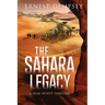 The Sahara Legacy: A Sean Wyatt Thriller