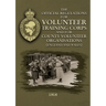 The Official Regulations for Volunteer Training Corps and for County Volunteer Organisations (England and Wales)