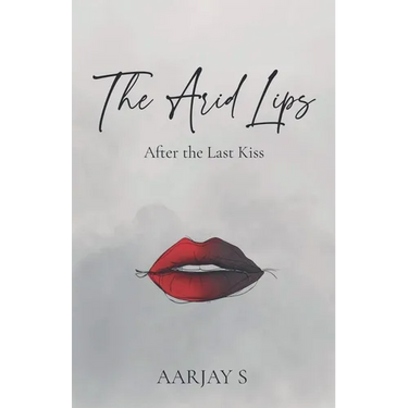 The Arid Lips