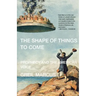 The Shape of Things to Come: Prophecy and the American Voice