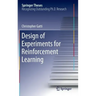 Design of Experiments for Reinforcement Learning