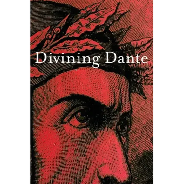 Divining Dante