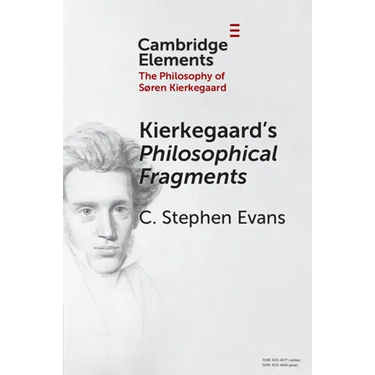 Kierkegaard's Philosophical Fragments