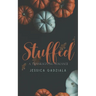 Stuffed: A Thanksgiving Romance