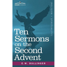 Ten Sermons on the Second Advent