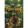 Mr. Cannyharme: A Novel of Lovecraftian Terror