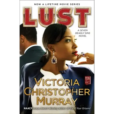 Lust: A Seven Deadly Sins Novel