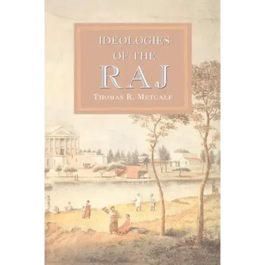 Ideologies of the Raj
