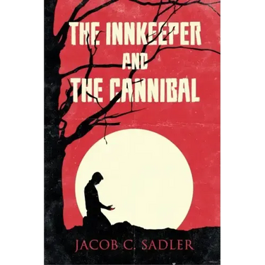 The Innkeeper and the Cannibal