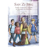 San Zi Jing - Three Character Classic in Chinese and English: Pocket Edition