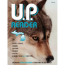 U.P. Reader -- Issue #2: Bringing Upper Michigan Literature to the World