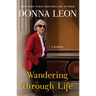 Wandering Through Life: A Memoir