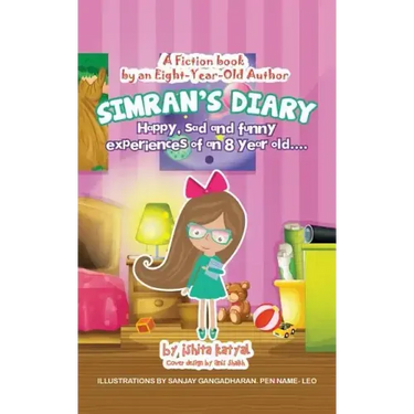 Simran's Diary: Happy, sad and funny experiences of an 8 year old....