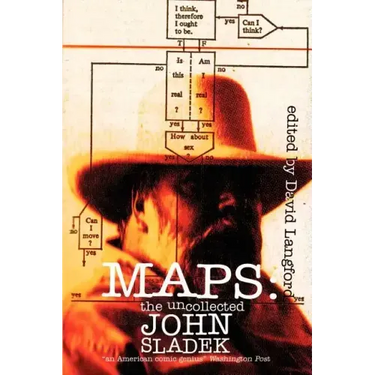 Maps: The Uncollected John Sladek