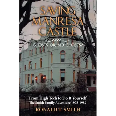 Saving Manresa Castle: Ghosts or No Ghosts?