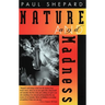 Nature and Madness
