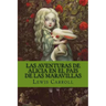 Las Aventuras de Alicia en el pais de las Maravillas