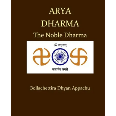Arya Dharma: The Noble Dharma