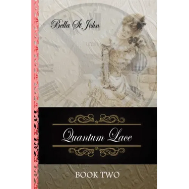 Quantum Lace Book Two