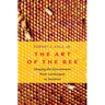 Art of the Bee: Shaping the Environment from Landscapes to Societies