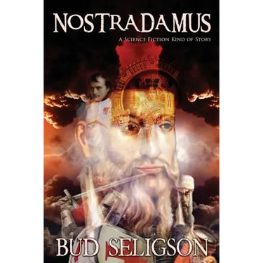 Nostradamus: A Science Fiction Kind of Story