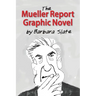 The Mueller Report Graphic Novel