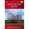 Aunt Bessie Joins