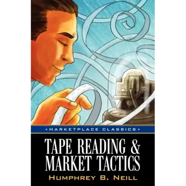 Tape Reading & Market Tactics