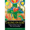 Calling on God: Inclusive Christian Prayers for Three Years of Sundays