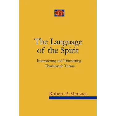 The Language of the Spirit: Interpreting and Translating Charismatic Terms