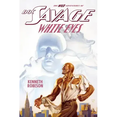 Doc Savage: White Eyes