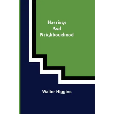 Hastings and Neighbourhood