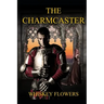 The Charmcaster
