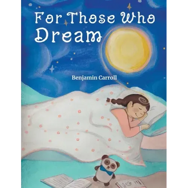 For Those Who Dream