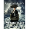 Common Issues We Face in Life