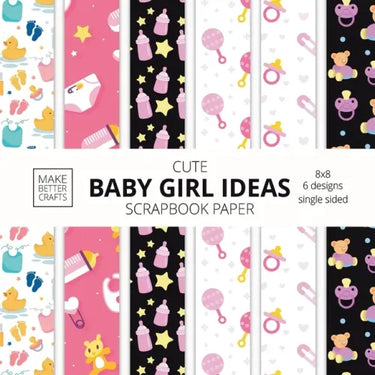 Cute Baby Girl Ideas Scrapbook Paper 8x8 Designer Baby Shower Scrapbook Paper Ideas for Decorative Art, DIY Projects, Homemade Crafts, Cool Nursery De
