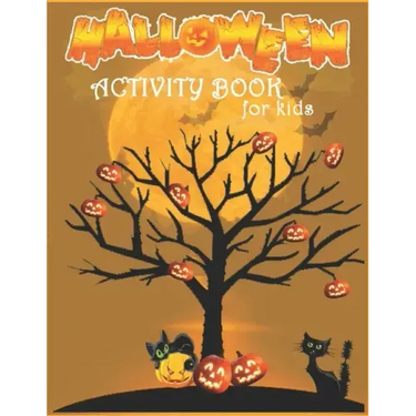 Halloween Activity Book For Kids: Coloring Pages, Dot to Dot, Color by Number, Mazes and More!