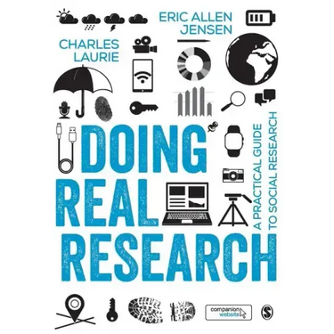 Doing Real Research: A Practical Guide to Social Research