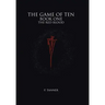 The Game of Ten: Book One the Red Blood