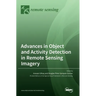 Advances in Object and Activity Detection in Remote Sensing Imagery