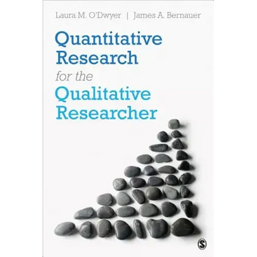 Quantitative Research for the Qualitative Researcher