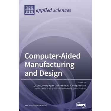 Computer-Aided Manufacturing and Design