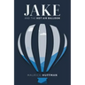 Jake and the Hot Air Balloon