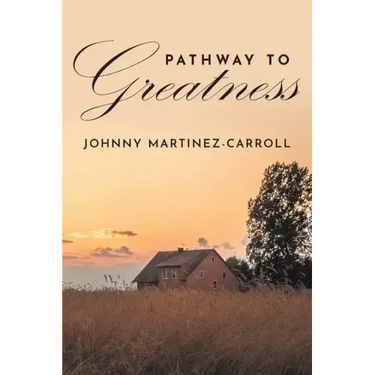 Pathway To Greatness