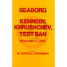 Kennedy, Krushchev, and Test Ban
