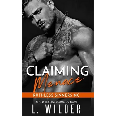 Claiming Menace: Ruthless Sinners MC