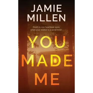 You Made Me