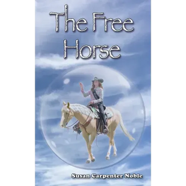 The Free Horse
