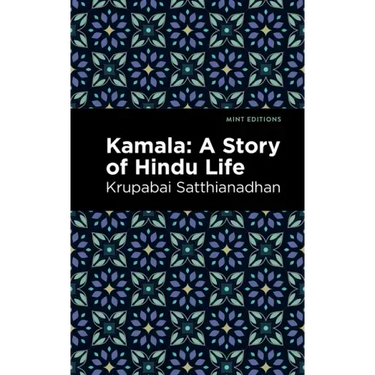 Kamala: A Story of Hindu Life